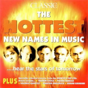 Classic CD, Volume 124: The Hottest New Names in Music