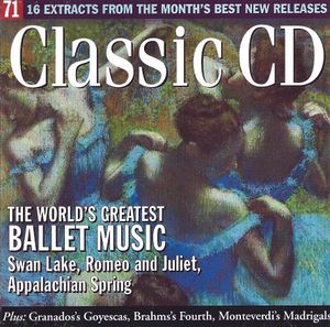 Classic CD, Volume 71: The World’s Greatest Ballet Music