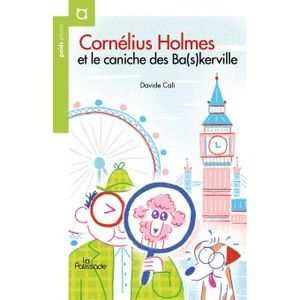 Cornelius Holmes et le caniche des baskerville