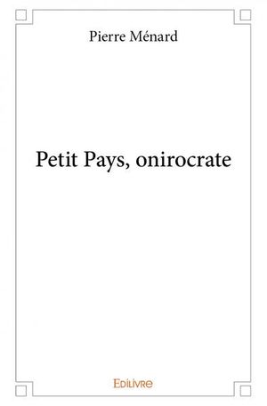 Petit Pays, onirocrate