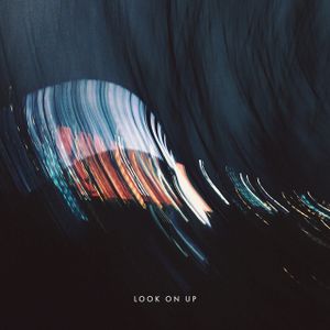 Look On Up (Single)