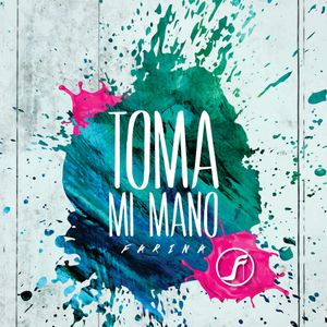 Toma mi mano (Single)