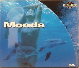 Now the Music: Moods
