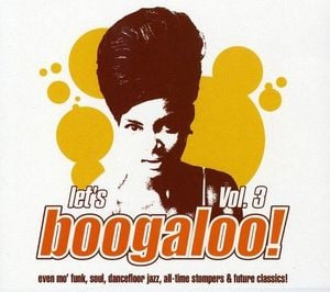 Let's Boogaloo, Volume 3