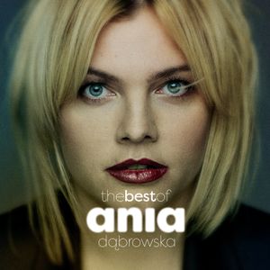 The Best of Ania Dąbrowska
