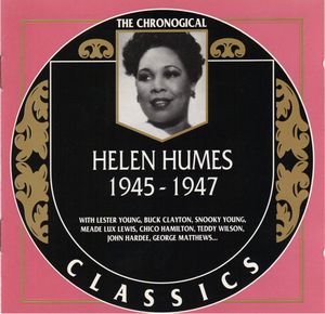 The Chronological Classics: Helen Humes 1945-1947
