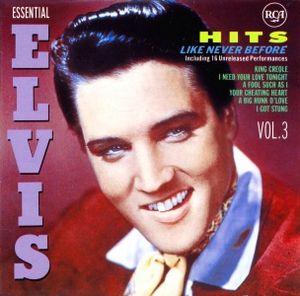 Essential Elvis, Volume 3: Hits Like Never Before