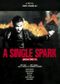 A Single Spark