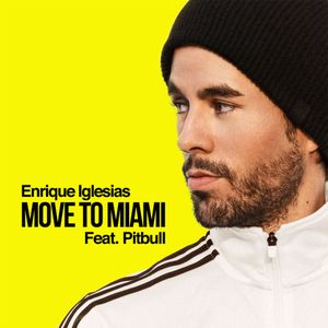 MOVE TO MIAMI (Single)