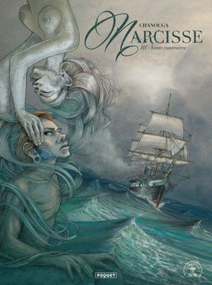 Narcisse tome 3 : Vents contraires