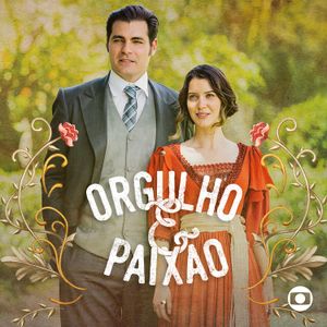 Orgulho & Paixão (Music from the Original TV Series) (OST)