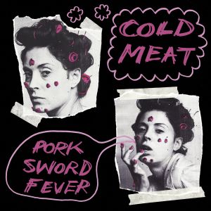 Pork Sword Fever (EP)