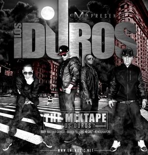 Los duros: The Mixtape