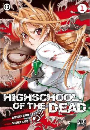 High School of the Dead - Tome 1