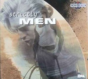 Now the Music: Strictly Men