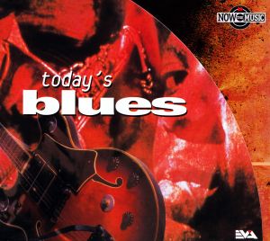 Now the Music: Today's Blues