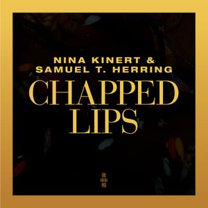 Chapped Lips (Single)