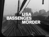 Lisa Bassenges Mörder