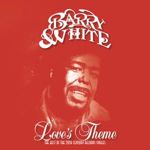 Love’s Theme: The Best of the 20th Century Records Singles