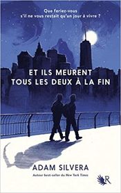Couverture Et ils meurent tous les deux à la fin Couverture Et ils meurent tous les deux à la fin
