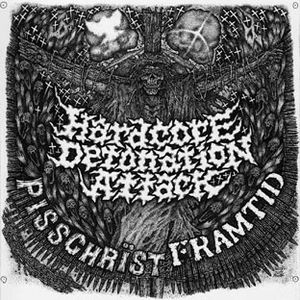 Hardcore Detonation Attack (EP)