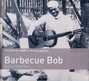 The Rough Guide to Blues Legends: Barbecue Bob