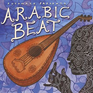 Putumayo Presents: Arabic Beat