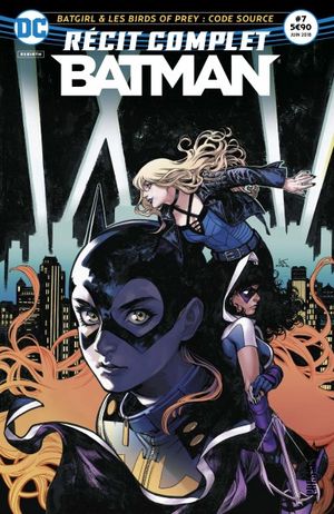 Batgirl & Les Birds Of Prey : Code source - Récit complet Batman, tome 7