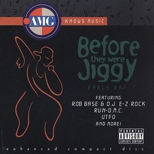 All Music Guide: Before They Were Jiggy (Early Rap)