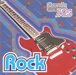 Sounds of the 70s: Rock