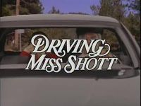 Driving Miss Schott