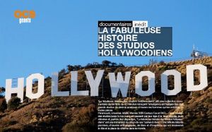 La fabuleuse histoire des studios Hollywoodiens