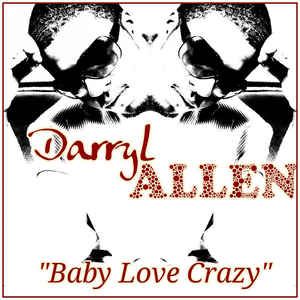 Baby Love Crazy (Single)