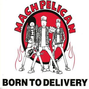 Born to Delivery (Single)