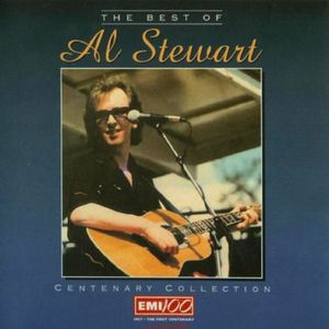 The Best of Al Stewart: Centenary Collection