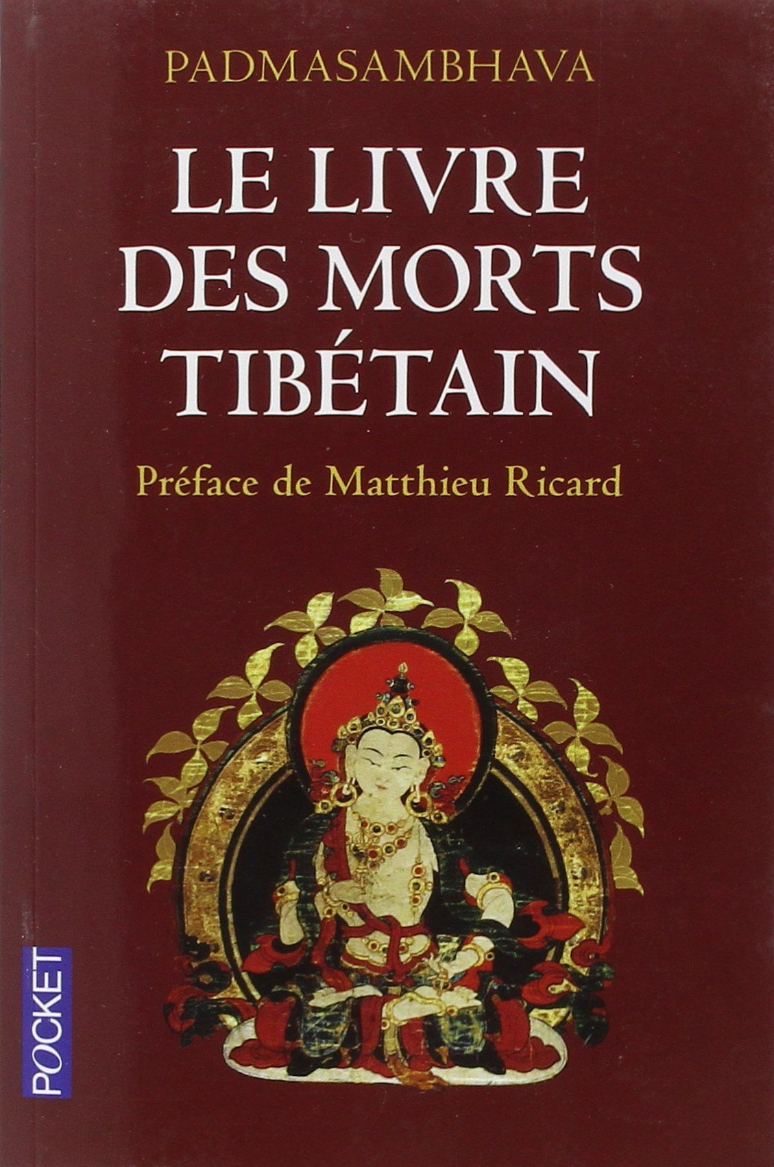 Le Livre des morts tibétain Padmasambhava