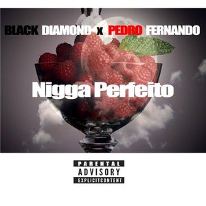 Nigga Perfeito (Single)