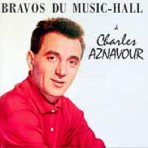 Bravos du music‐hall à Charles Aznavour