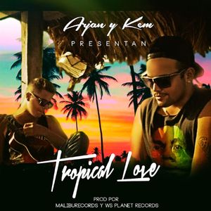 Tropical Love (Single)