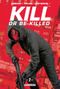 Kill or Be Killed, tome 2