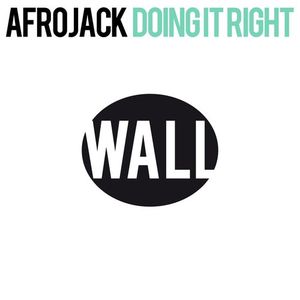 Doing It Right (Single)