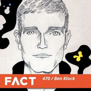 FACT Mix 470: Ben Klock