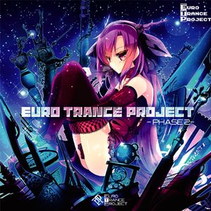 EURO TRANCE PROJECT - PHASE 2 -