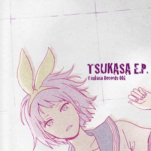 Tsukasa E.P. (EP)