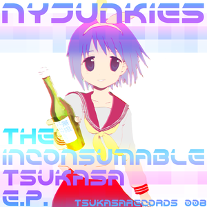 The Inconsumable Tsukasa E.P. (EP)