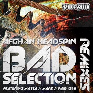 Bad Selection Remixes