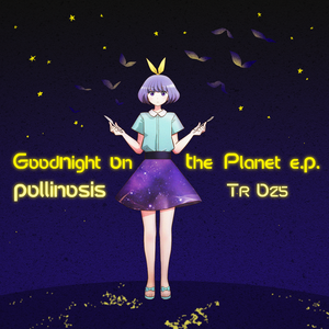 Goodnight on the planet e.p. (EP)