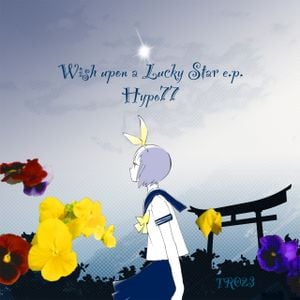 Wish upon a Lucky Star e.p. (EP)