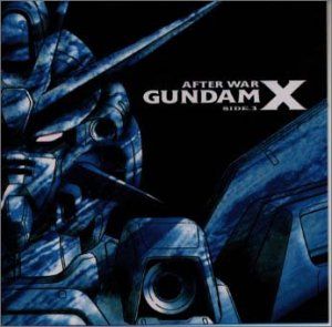 After War Gundam X- Side 3 (OST)