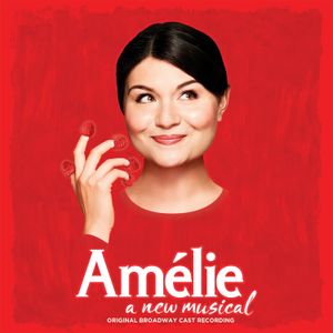 Amélie: A New Musical (OST)